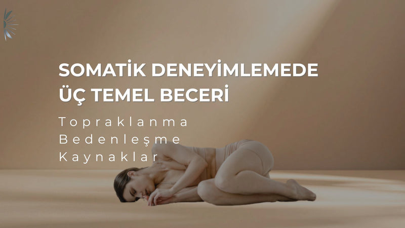 Somatik Temeller Atölyesi